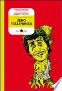 Zero tolleranza