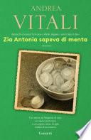Zia Antonia sapeva di menta