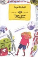 Zigge, quasi un esperto