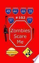 Zombies Scare Me 102 (Edizione Italiana)