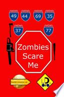 Zombies Scare Me (Edizione Italiana)