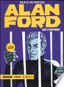 Zoo symphony. Alan Ford Supercolor Edition