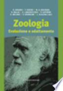 Zoologia. Evoluzione e adattamento