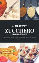 Zucchero – Nemico della Salute?