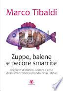 Zuppe, balene e pecore smarrite